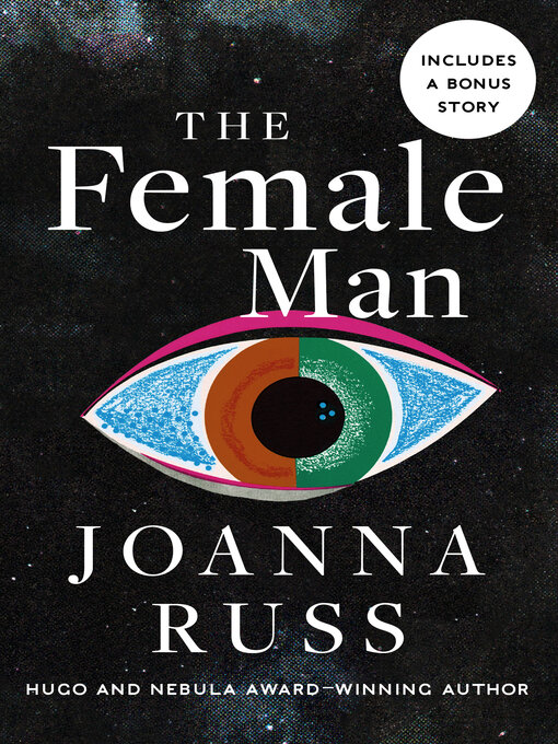 Title details for The Female Man by Joanna Russ - Available